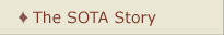 The SOTA Story