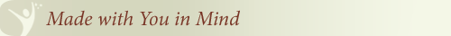 Made with You in Mind