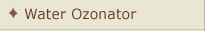 Water Ozonator
